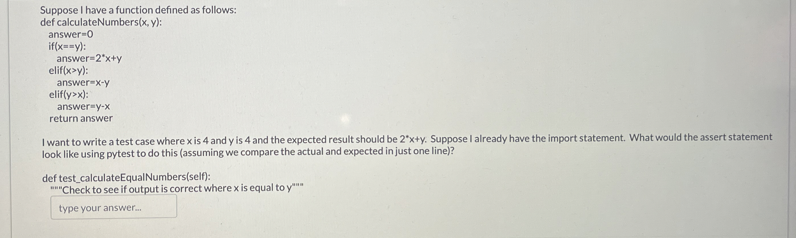 I want to write a test case where x is 4 and y is