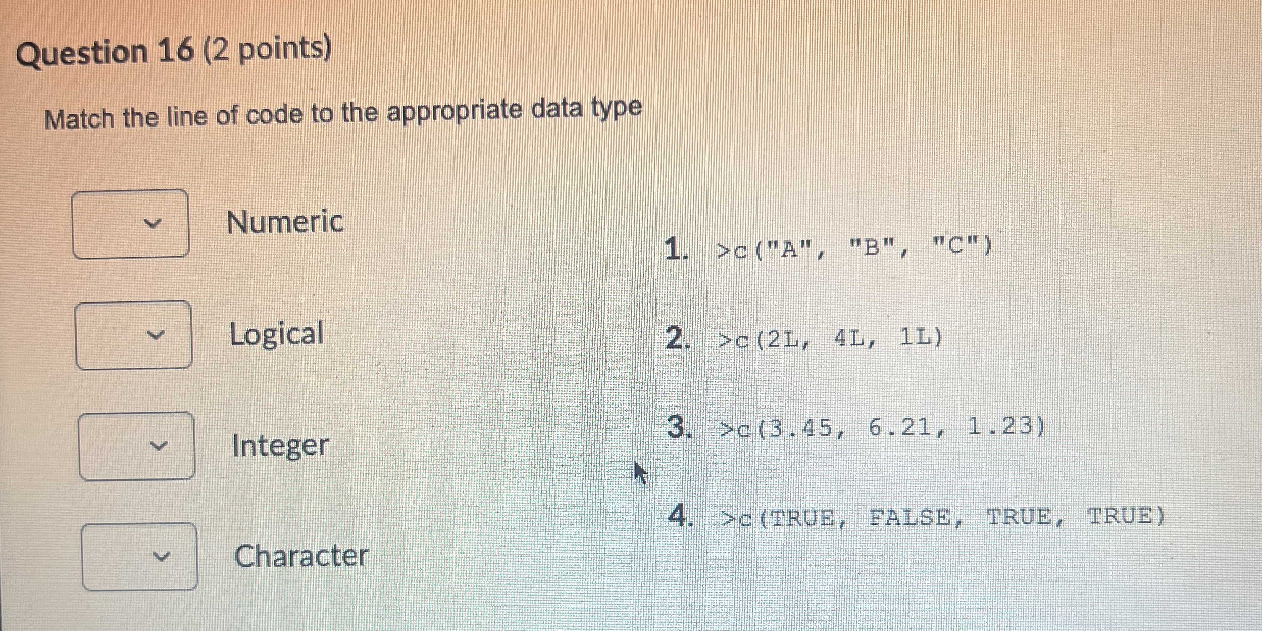 Question 1 6 ( 2 points ) Match the line of code