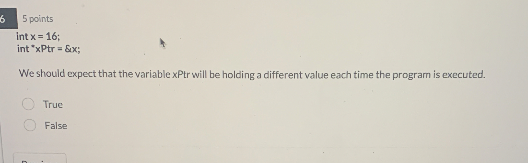 6 points int x = 1 6 ; ( ) * * We should expect