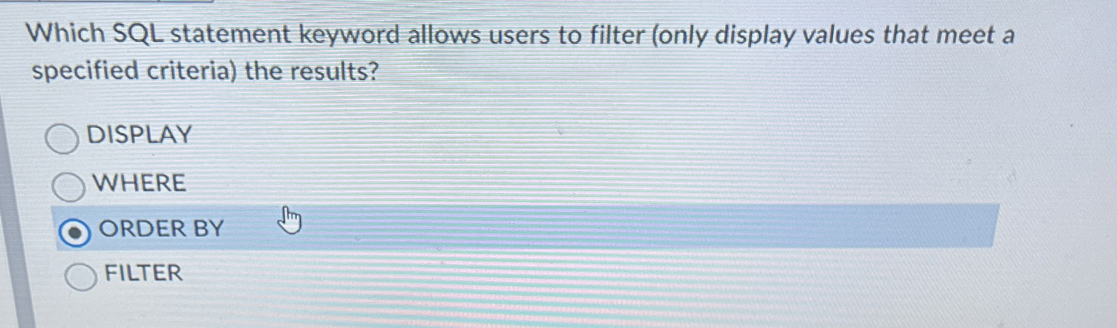 Which SQL statement keyword allows users to