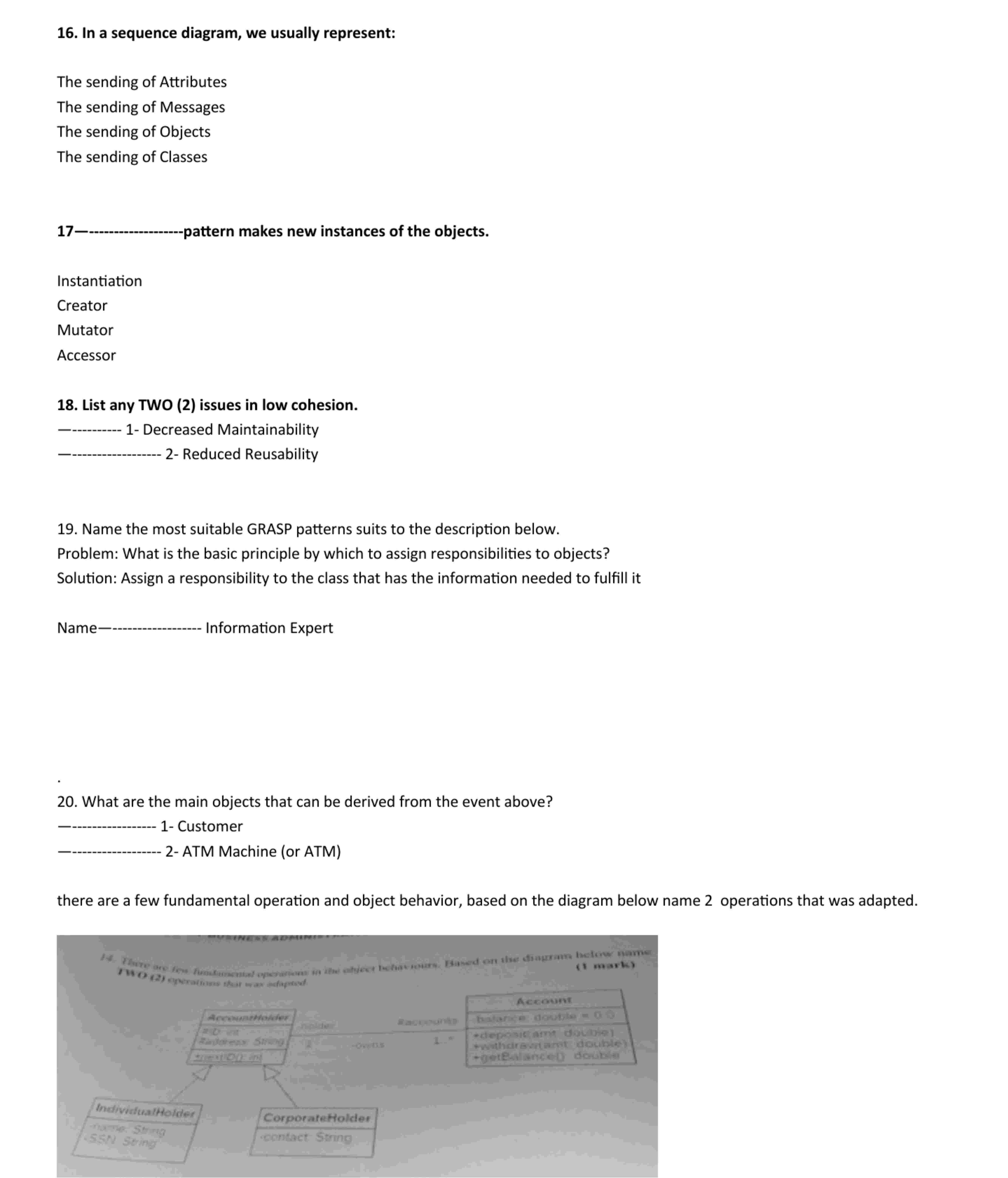 1 6 . In a sequence diagram, we usually