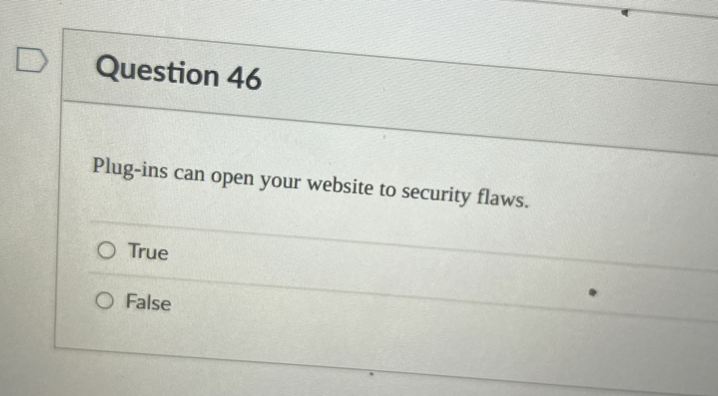 Question 4 6 Plug - ins can open your website to