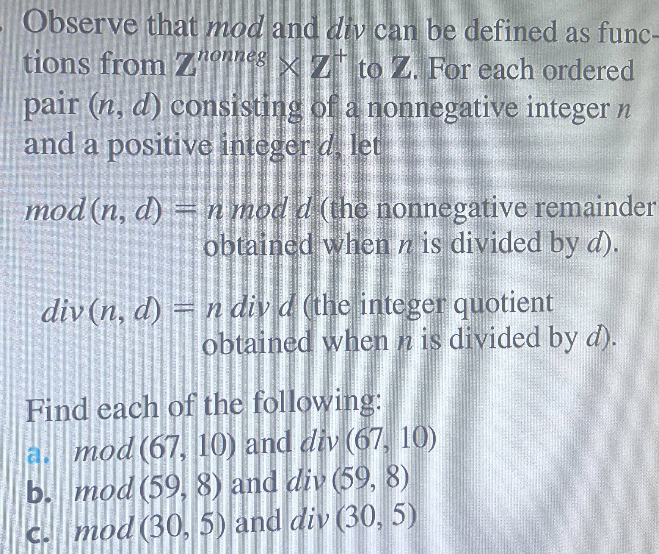 Observe that mod and div can be defined as