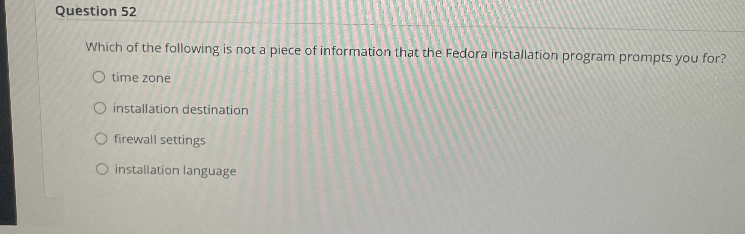 Question 5 2 Which of the following is not a