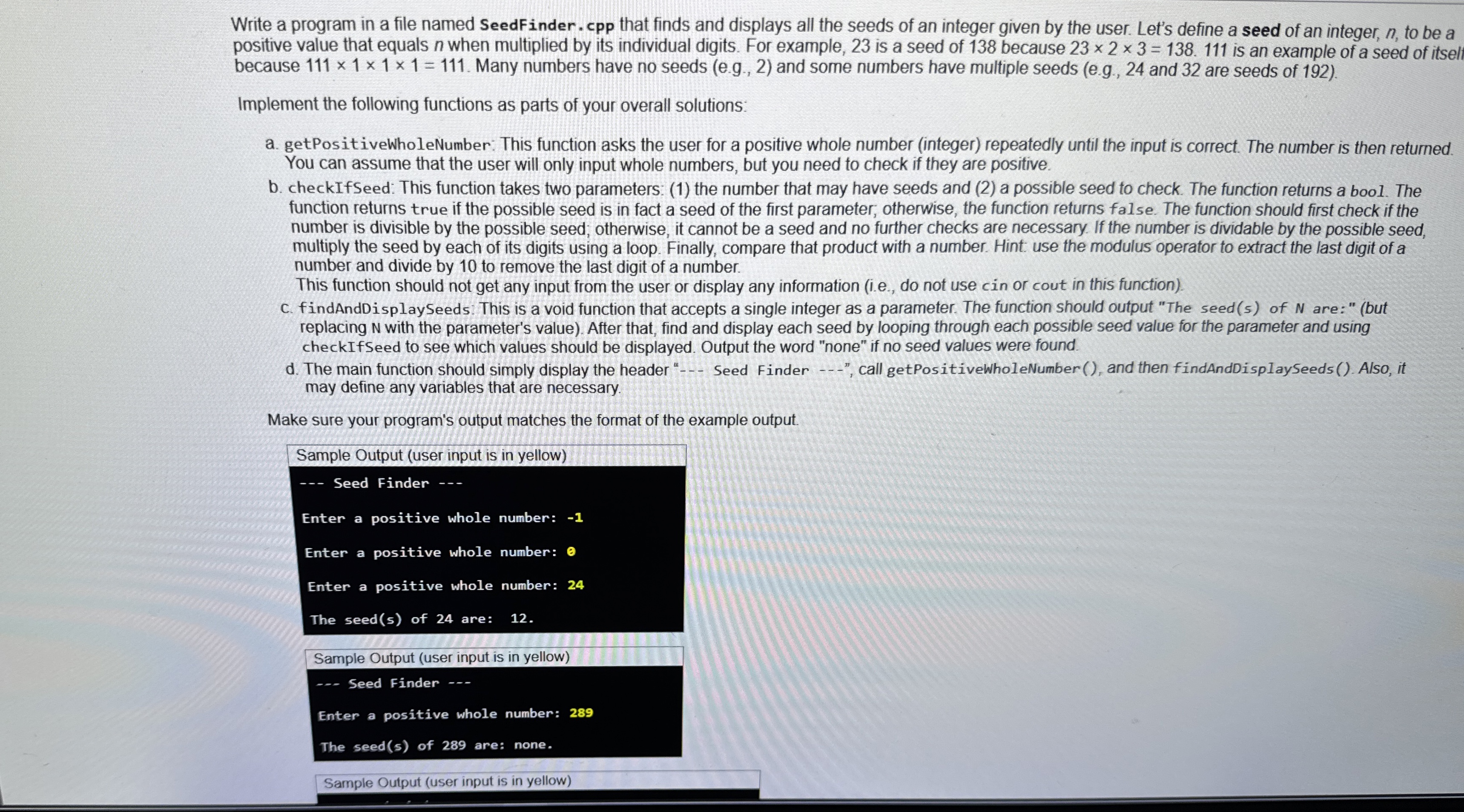Write a program in a file named SeedFinder. cpp