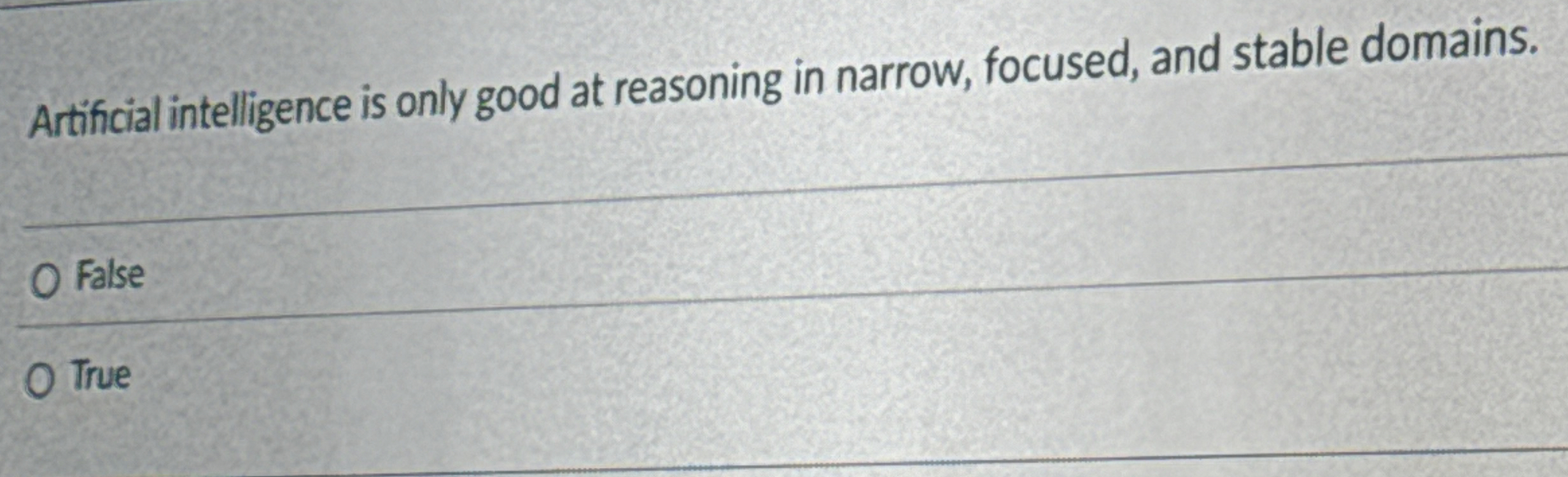 Artifcial intelligence is only good at reasoning