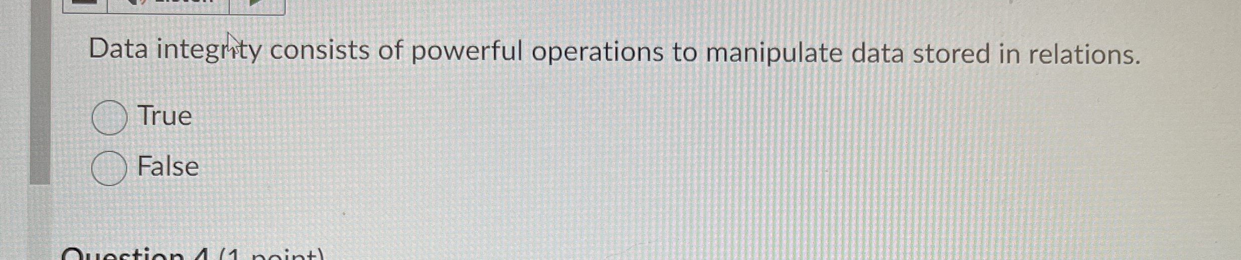 Data integhty consists of powerful operations to