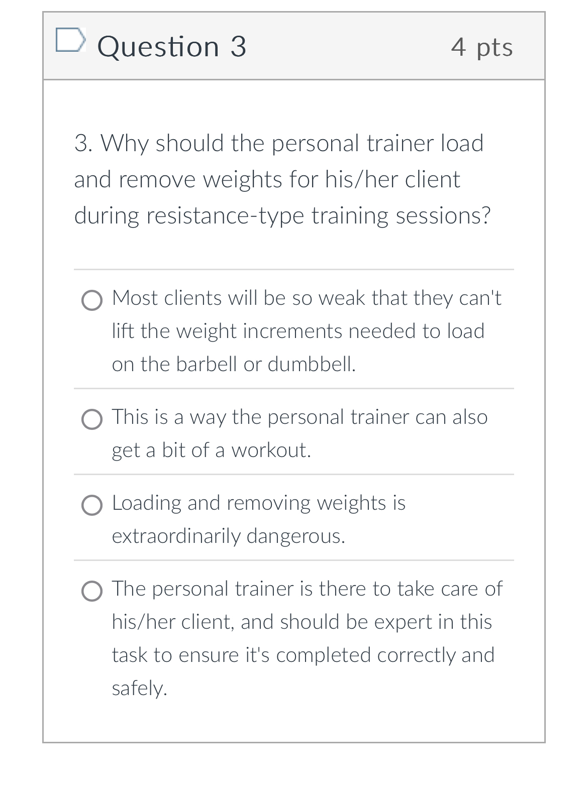 Question 3 4 pts 3 . Why should the personal