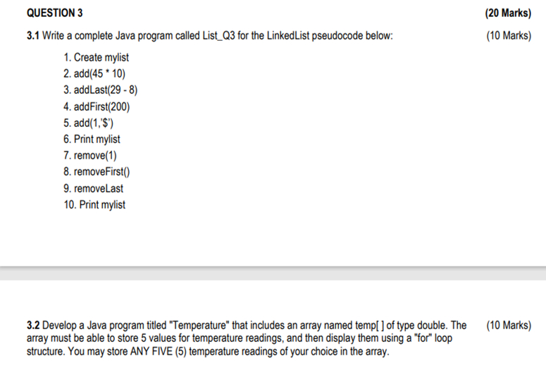QUESTION 3 3 . 1 Write a complete Java program