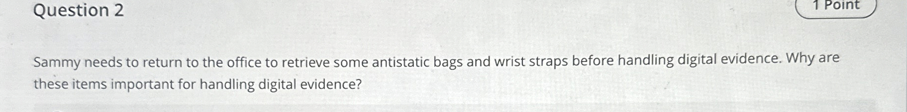Sammy needs to return to the office to retrieve
