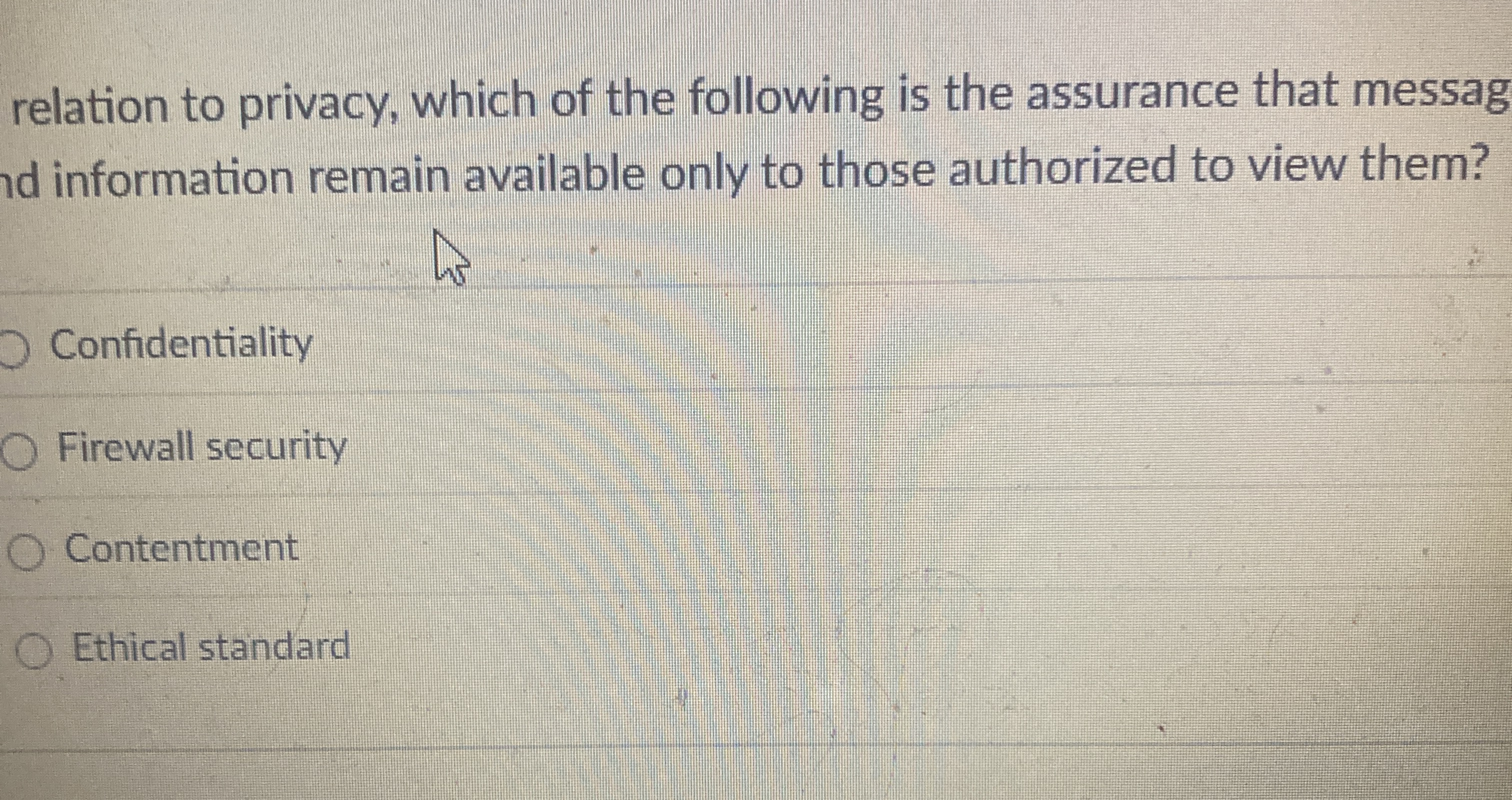 relation to privacy, which of the following is