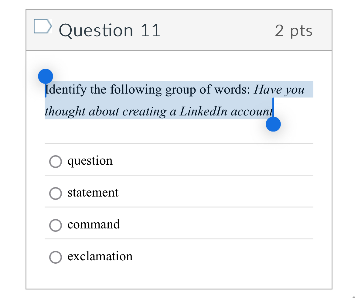 Question 1 1 2 pts Identify the following group