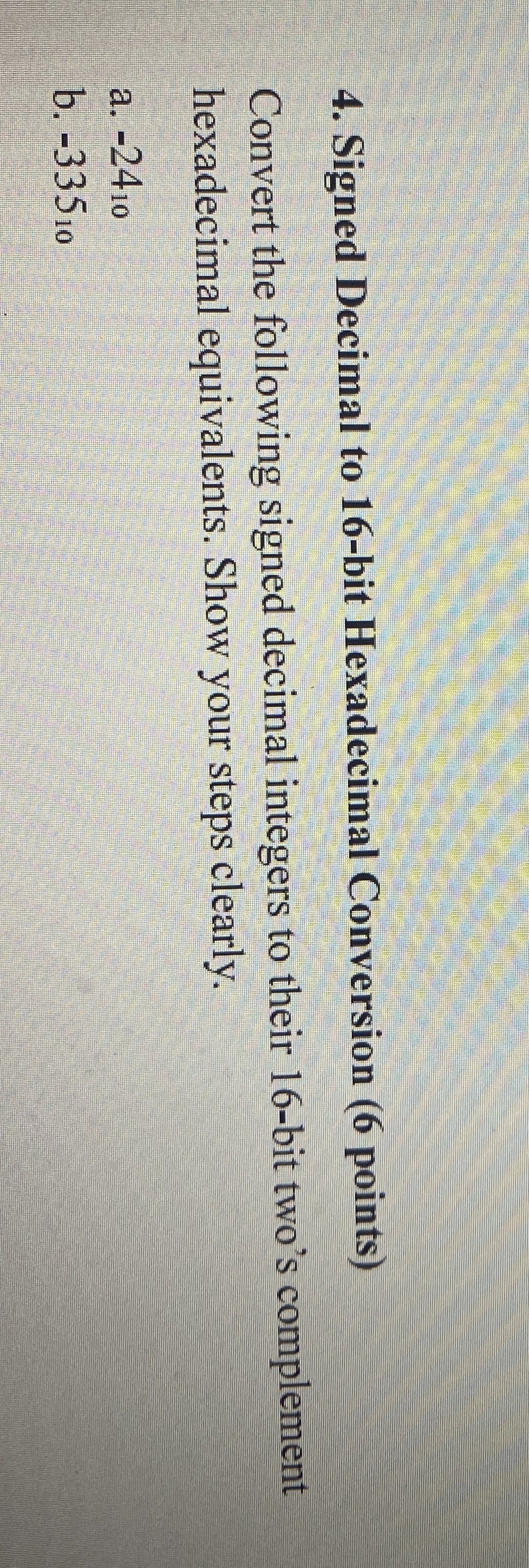 Signed Decimal to 1 6 - bit Hexadecimal