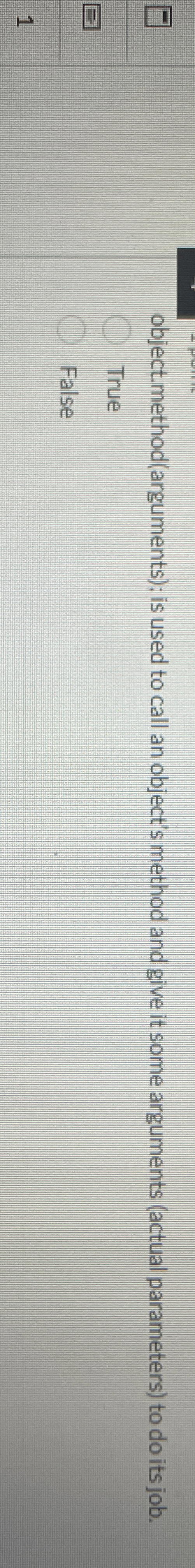 object.method ( arguments ) ; is used to call an