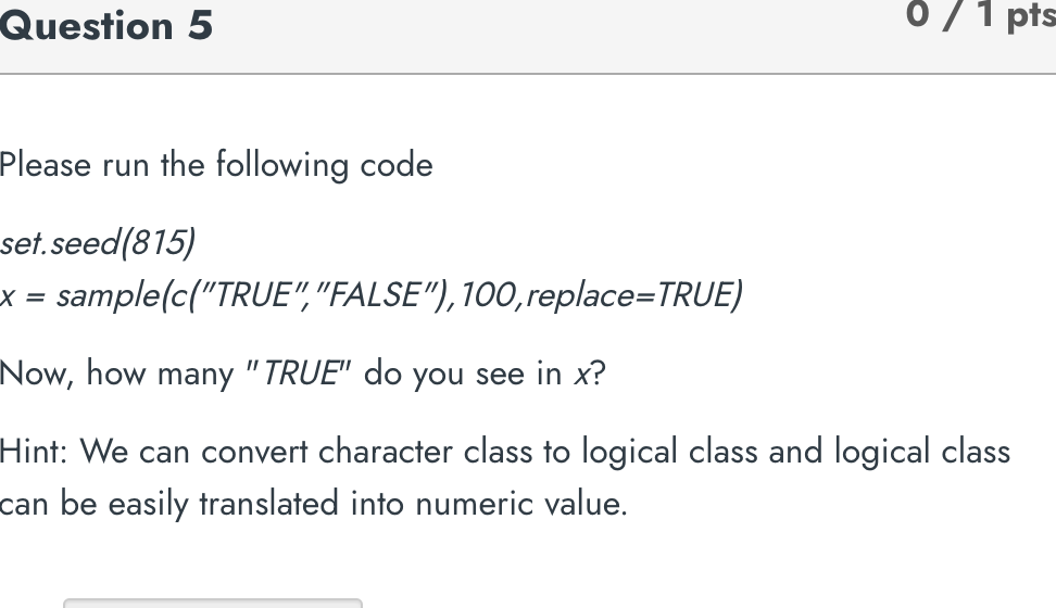 use r studio code: Question 5 Please run the
