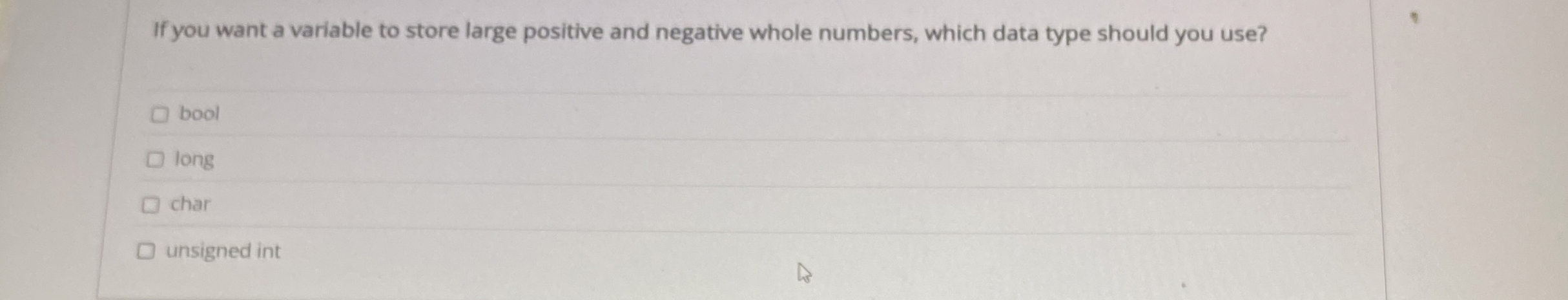 If you want a variable to store large positive