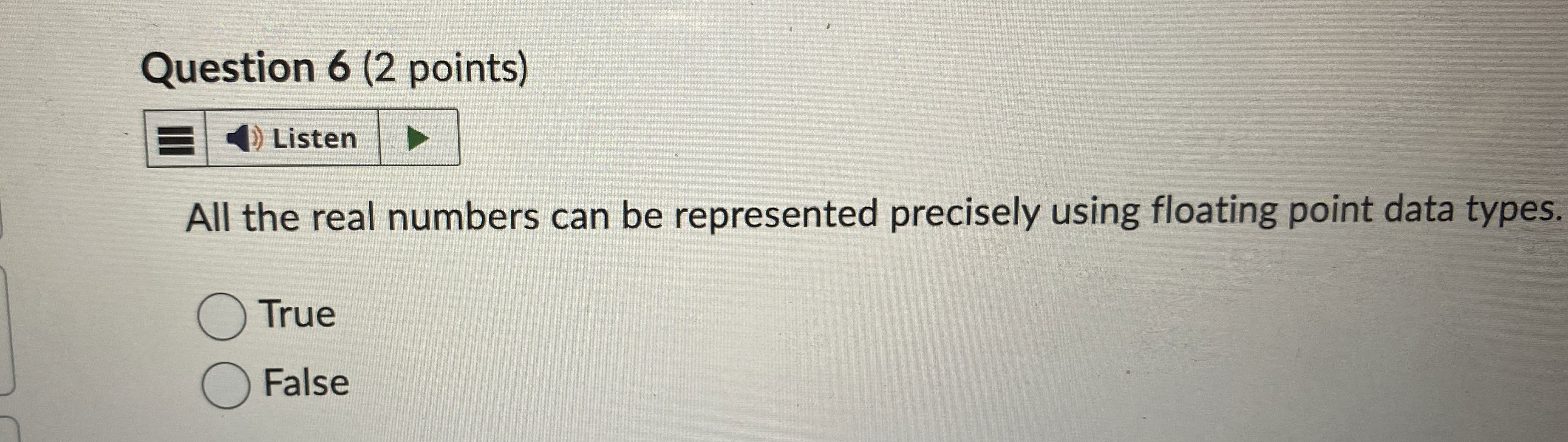 Question 6 ( 2 points ) All the real numbers can