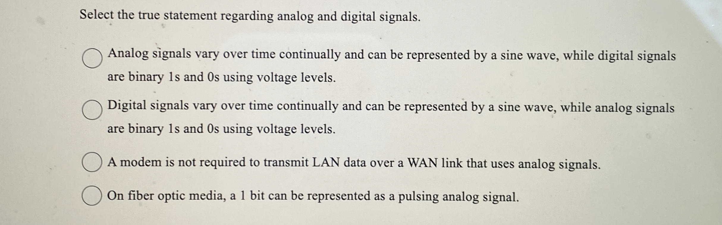 Select the true statement regarding analog and