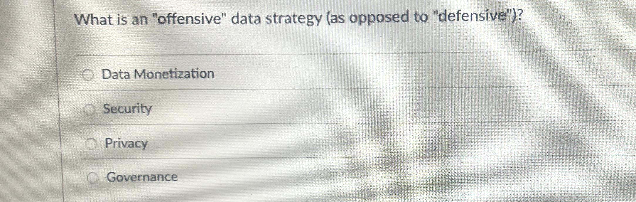 What is an "offensive" data strategy ( as opposed