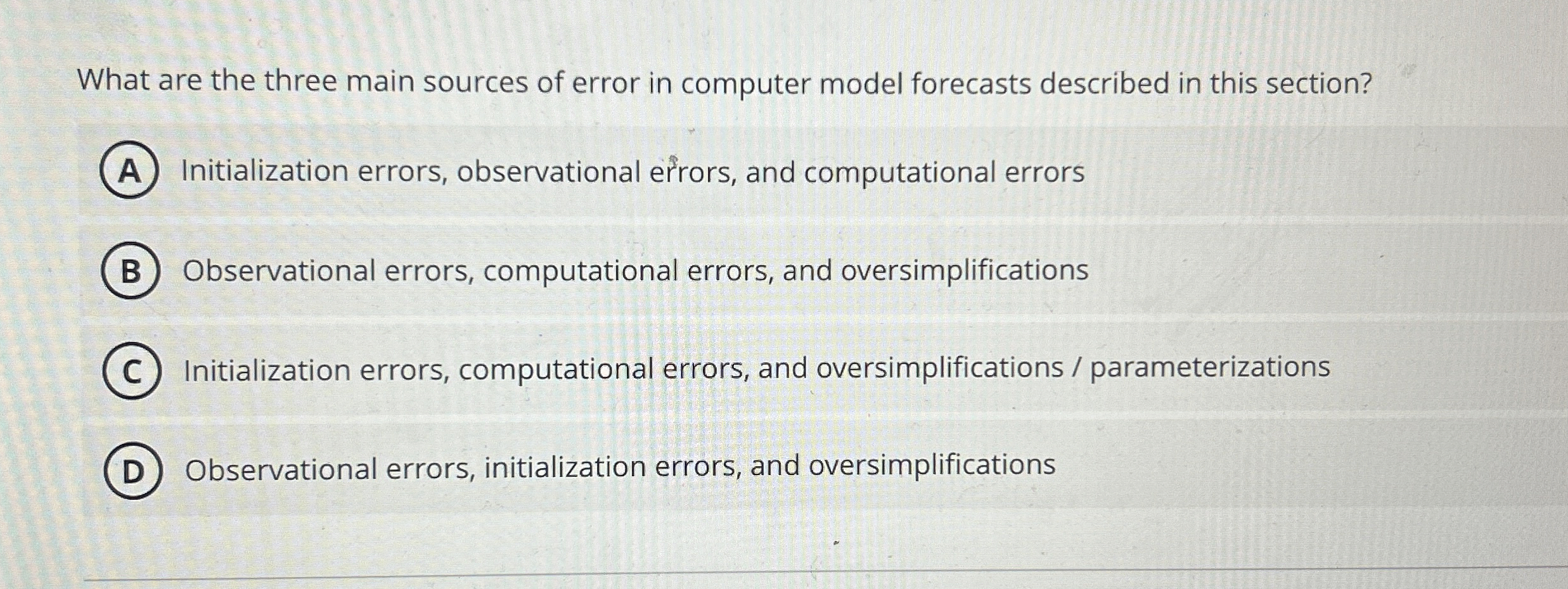 What are the three main sources of error in