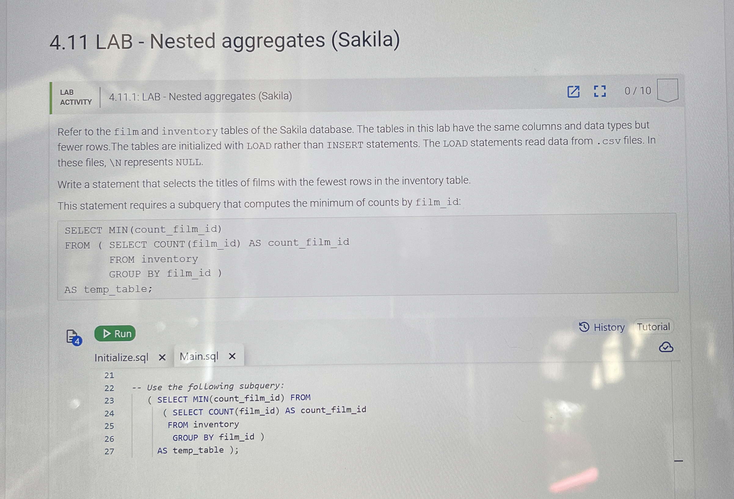 4 . 1 1 LAB - Nested aggregates ( Sakila ) LAB