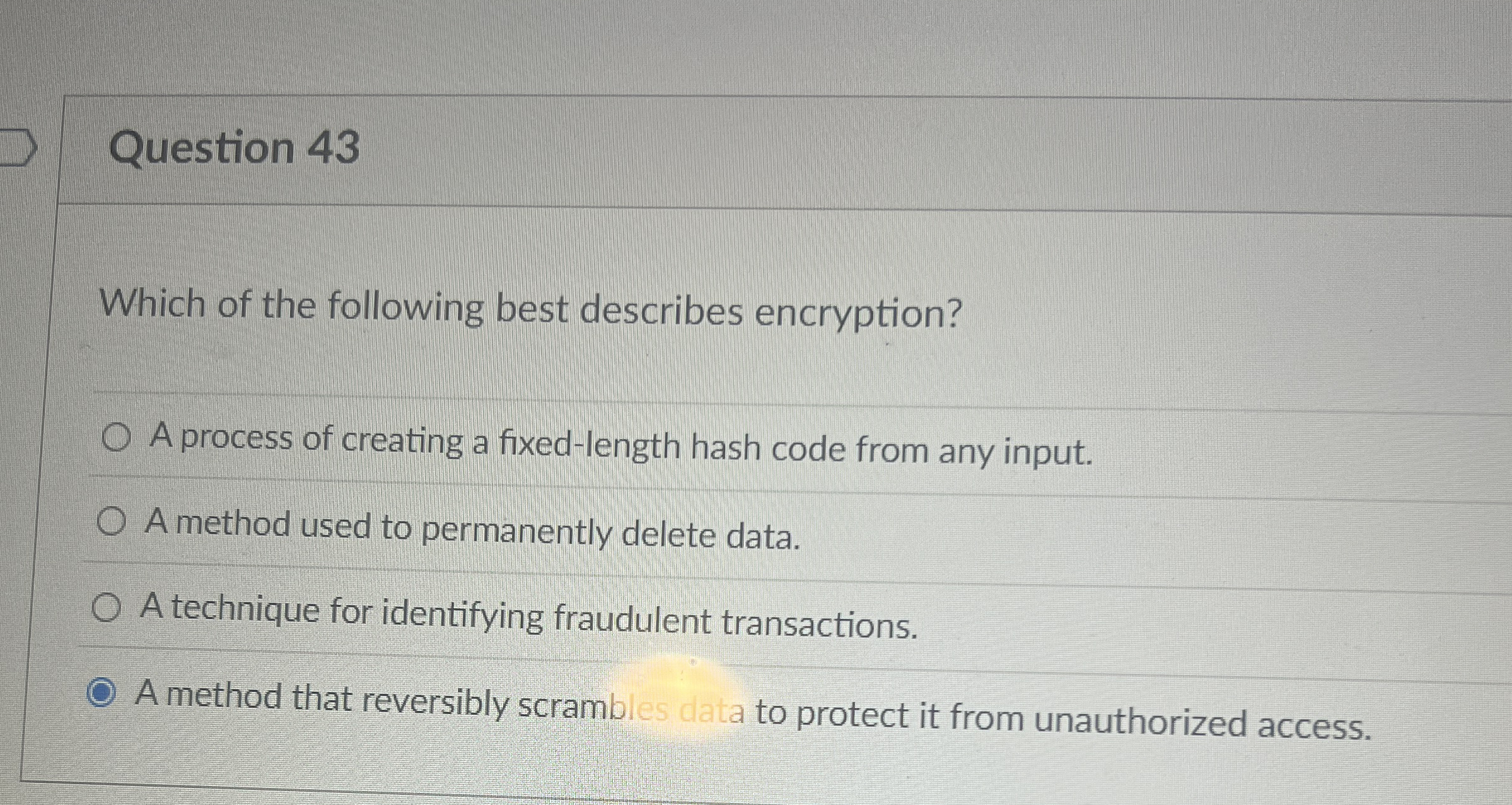 Question 4 3 Which of the following best