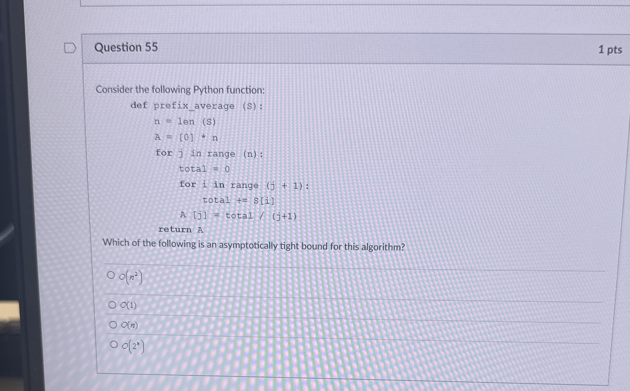Question 5 5 1 pts Consider the following Python