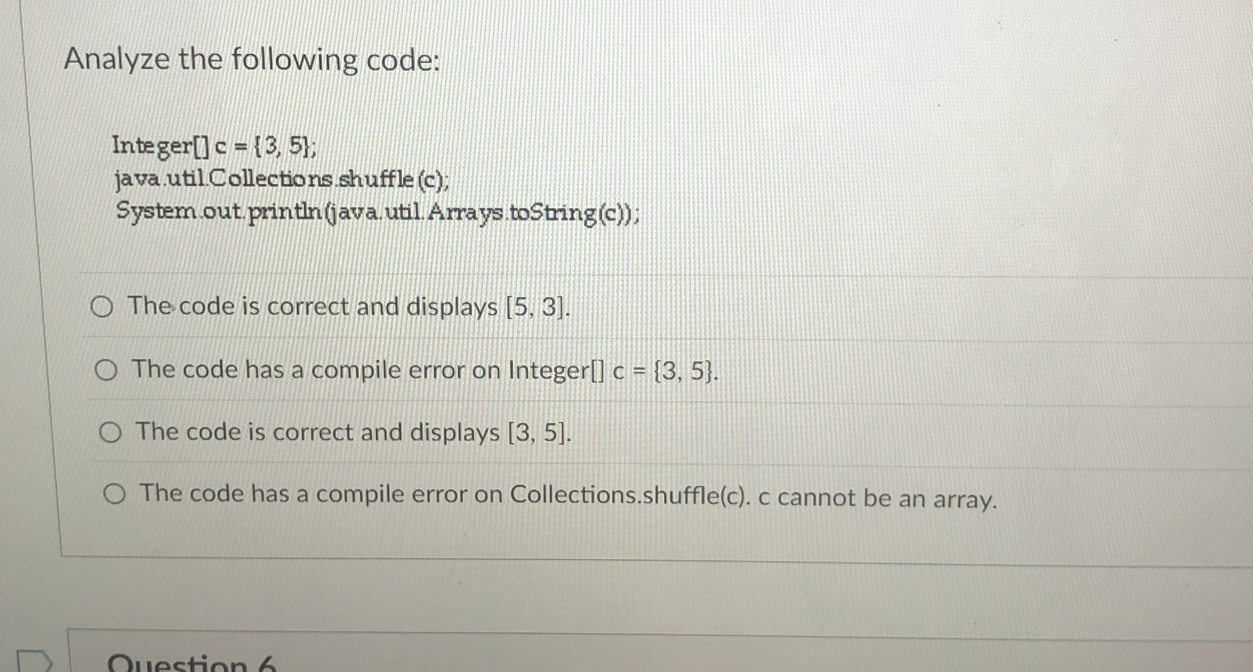 Analyze the following code: Integer [ ] c = { 3 ,