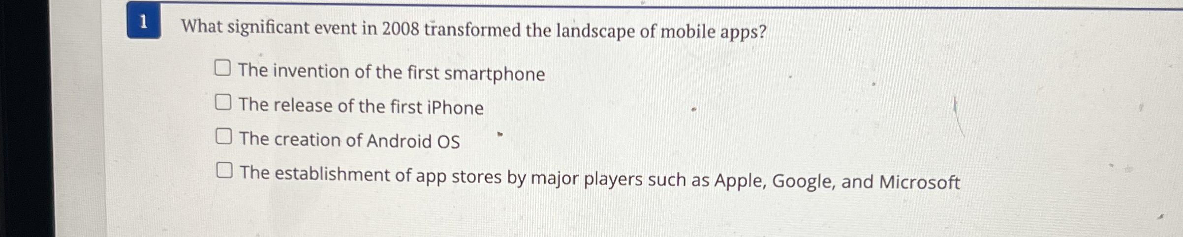 1 What significant event in 2 0 0 8 transformed