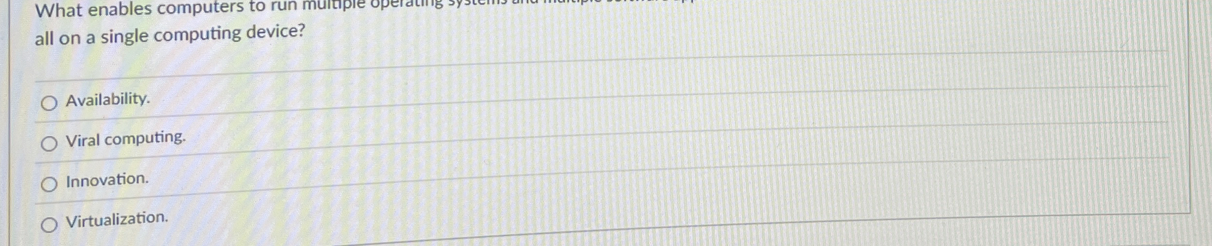 What enables computers to run multpre operating