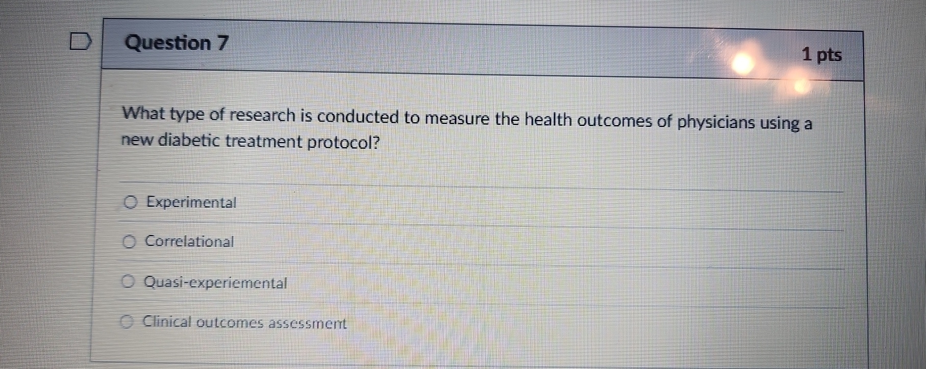 Question 7 What type of research is conducted to