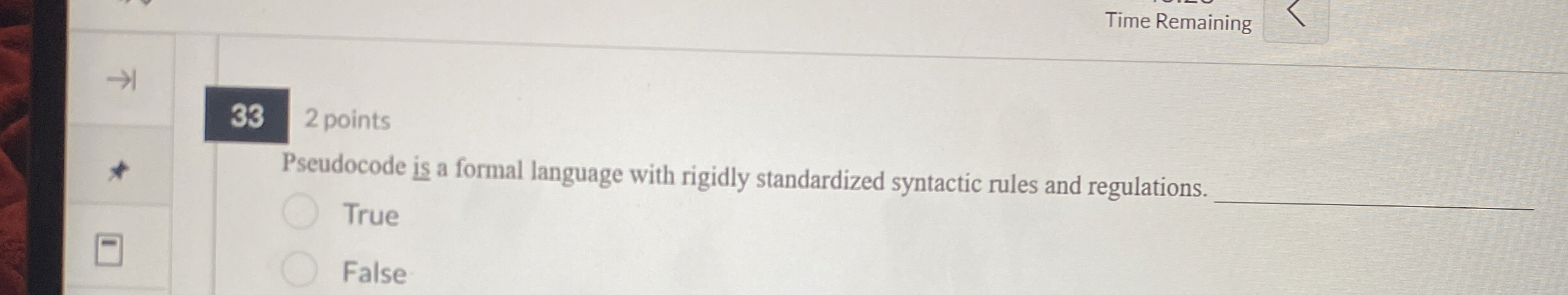 Pseudocode is a formal language with rigidly