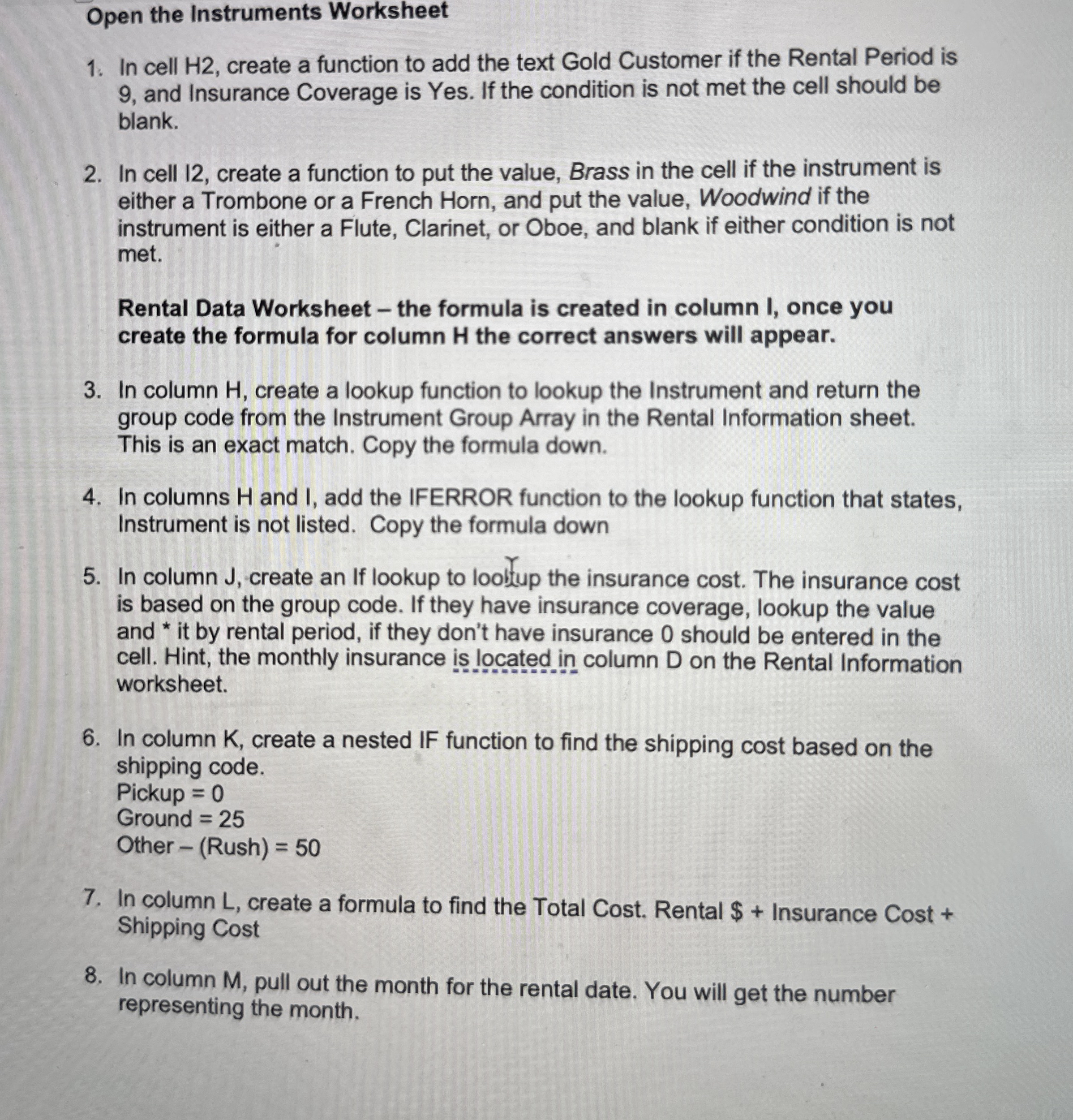 Open the Instruments Worksheet In cell H 2 ,