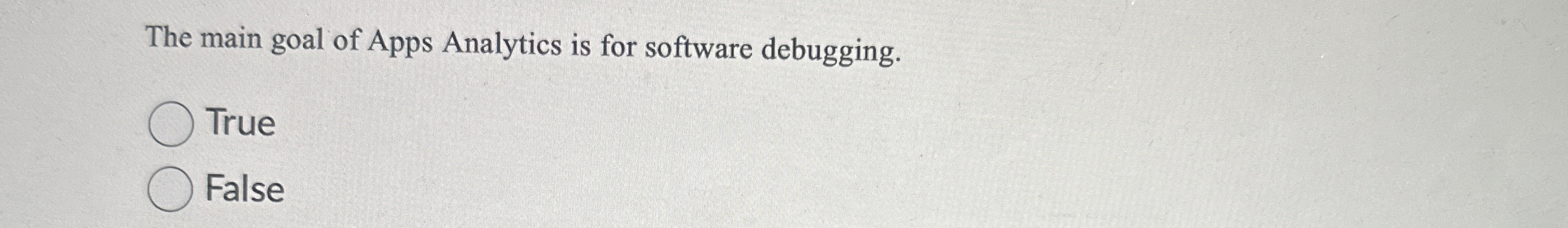 The main goal of Apps Analytics is for software