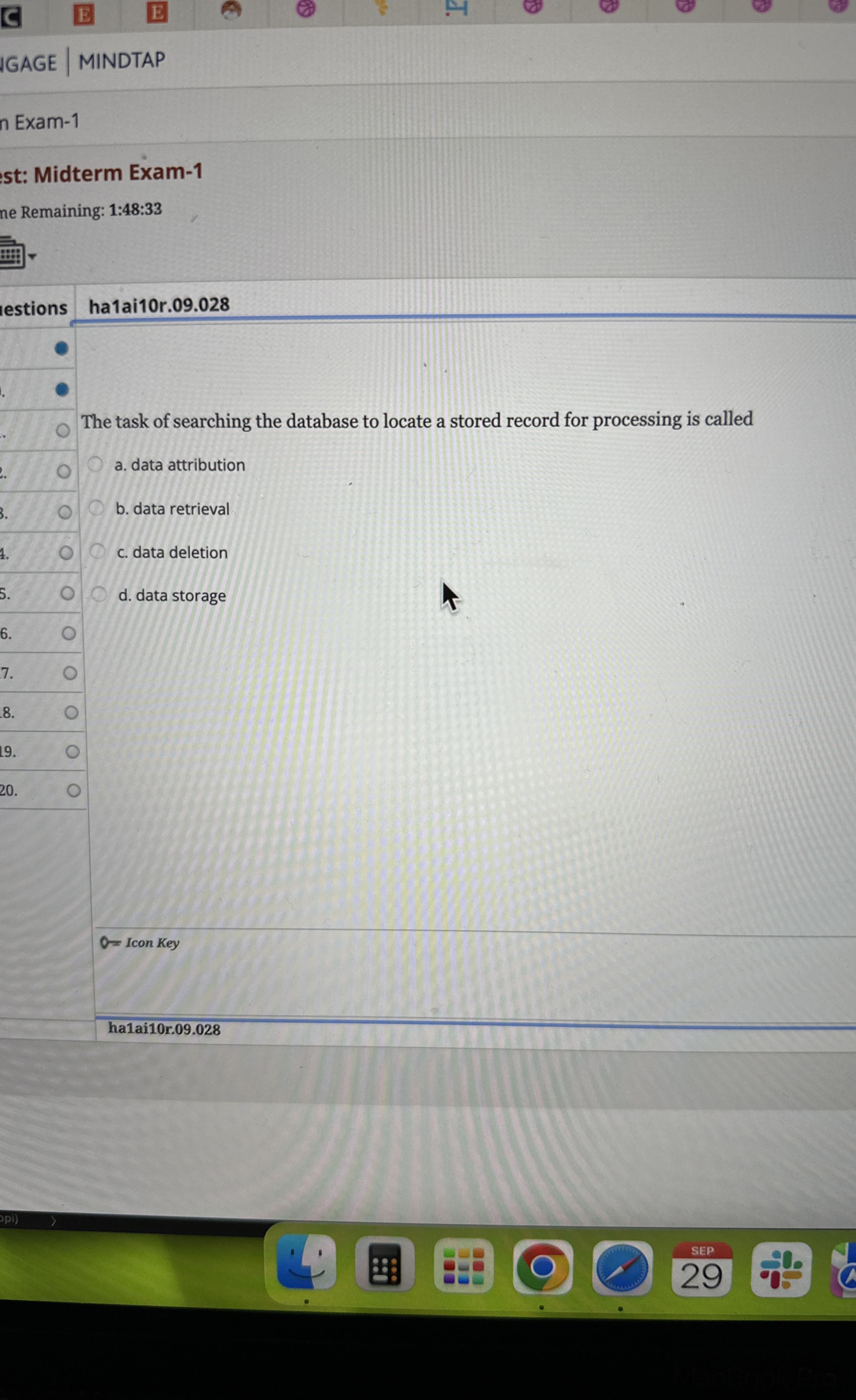 The task of searching the database to locate a