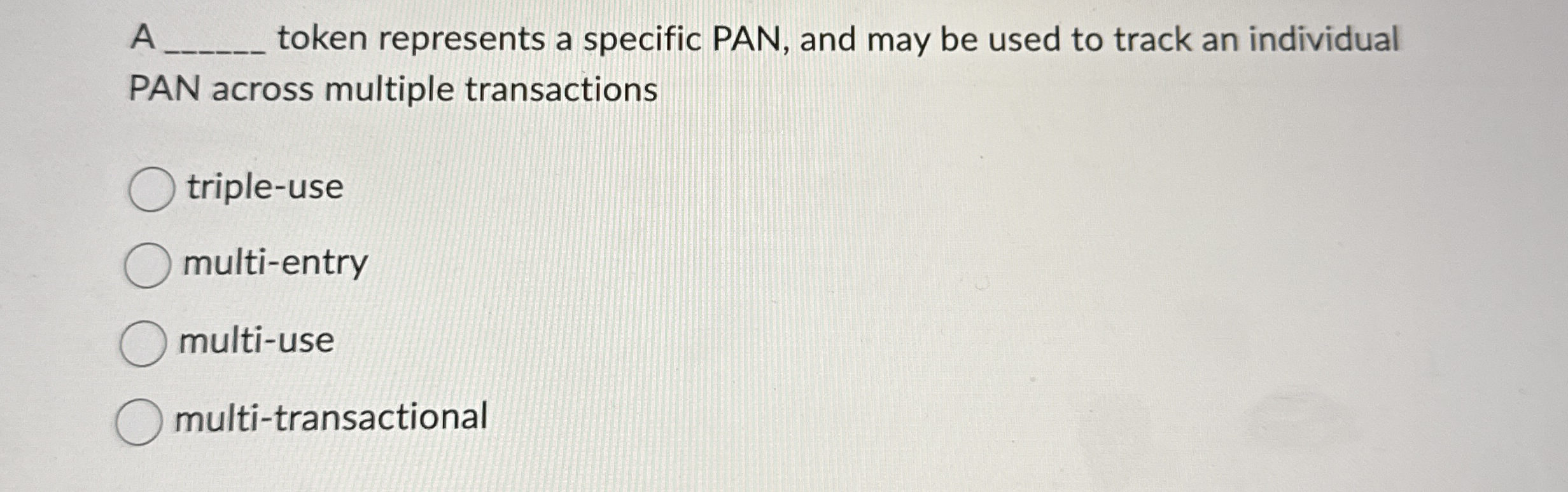 A q , token represents a specific PAN, and may be