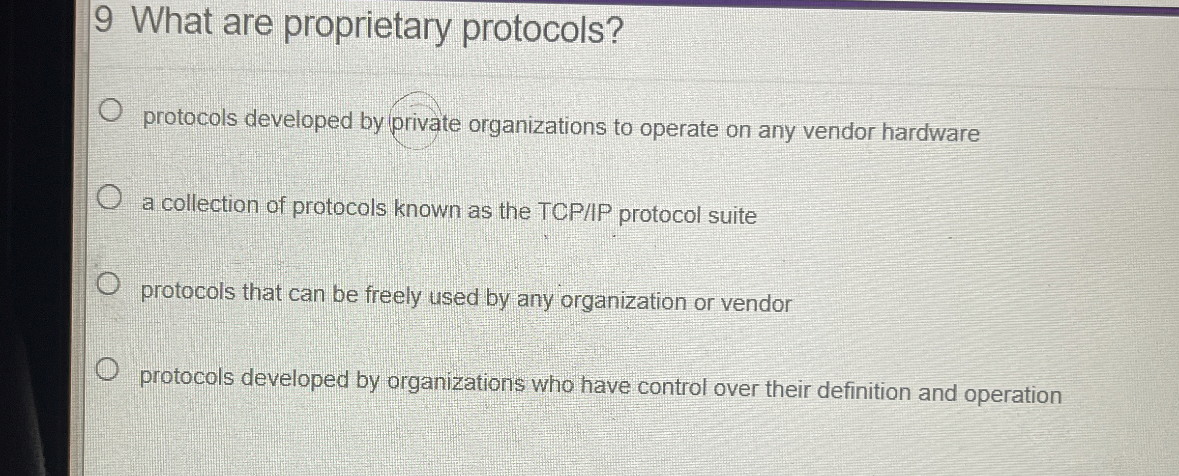 9 What are proprietary protocols? protocols