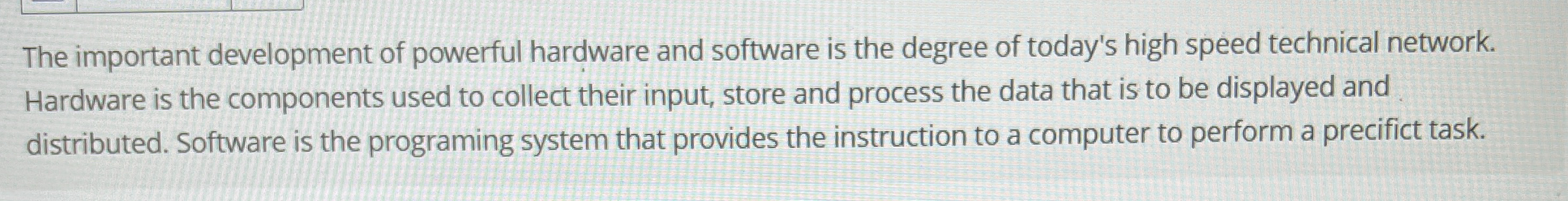 The important development of powerful hardware