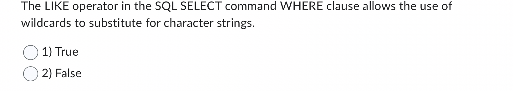 The LIKE operator in the SQL SELECT command WHERE