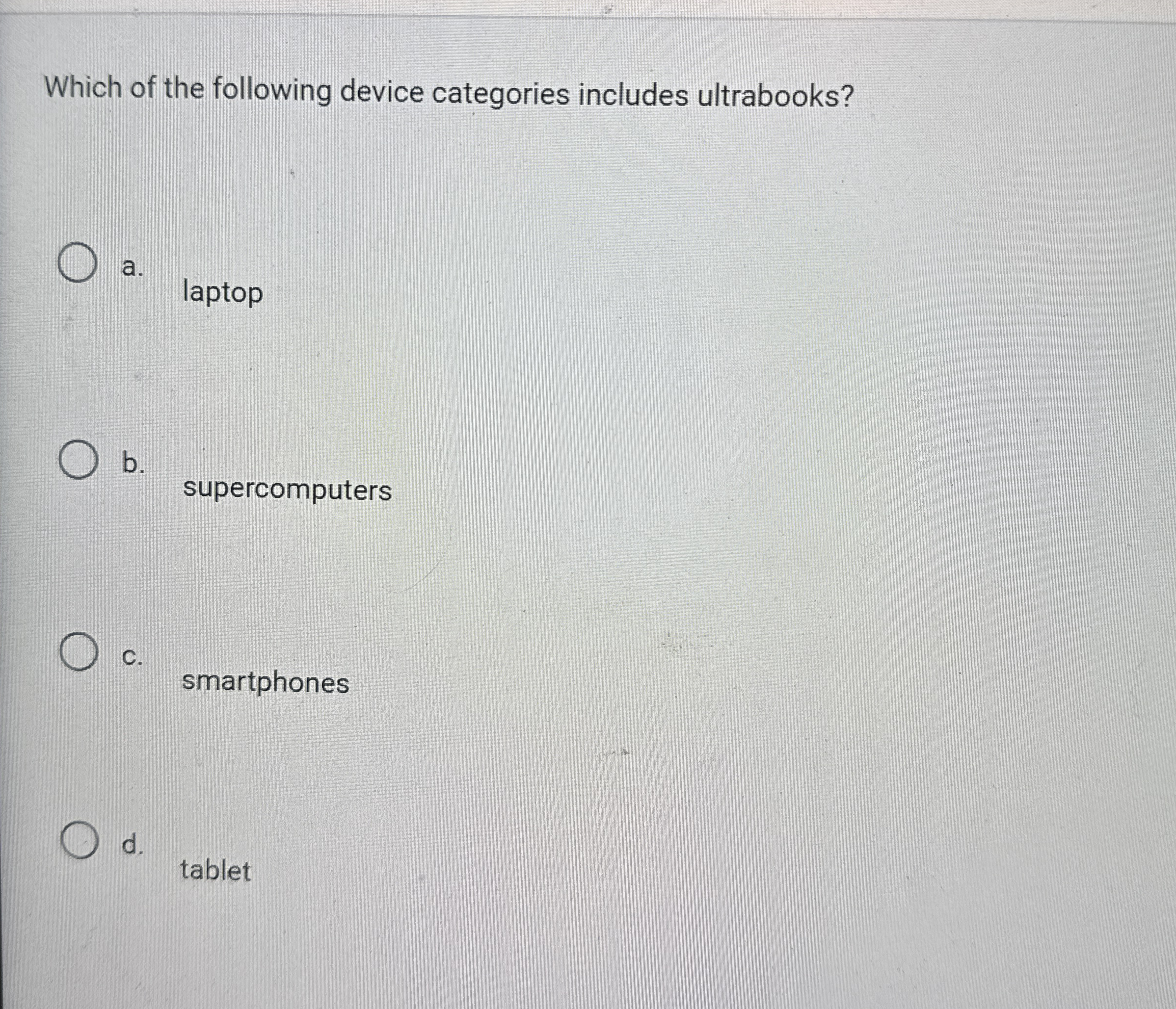 Which of the following device categories includes