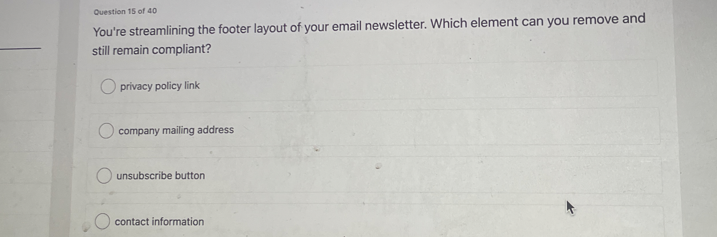 Question 1 5 of 4 0 You're streamlining the