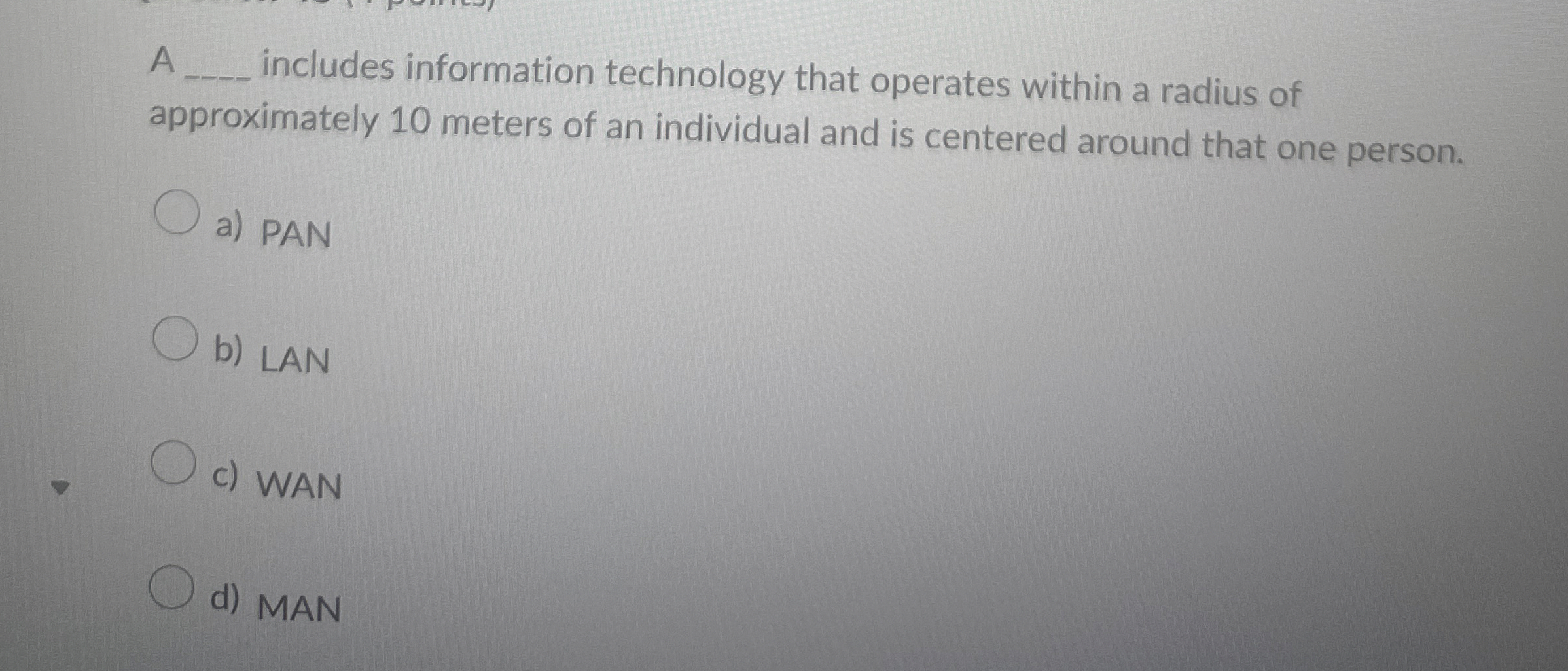 A includes information technology that operates