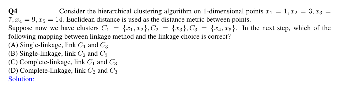 Q 4 Consider the hierarchical clustering