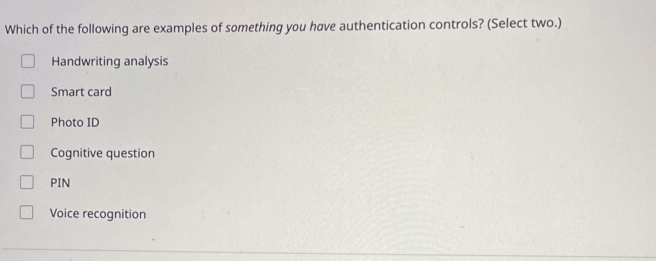 Which of the following are examples of something