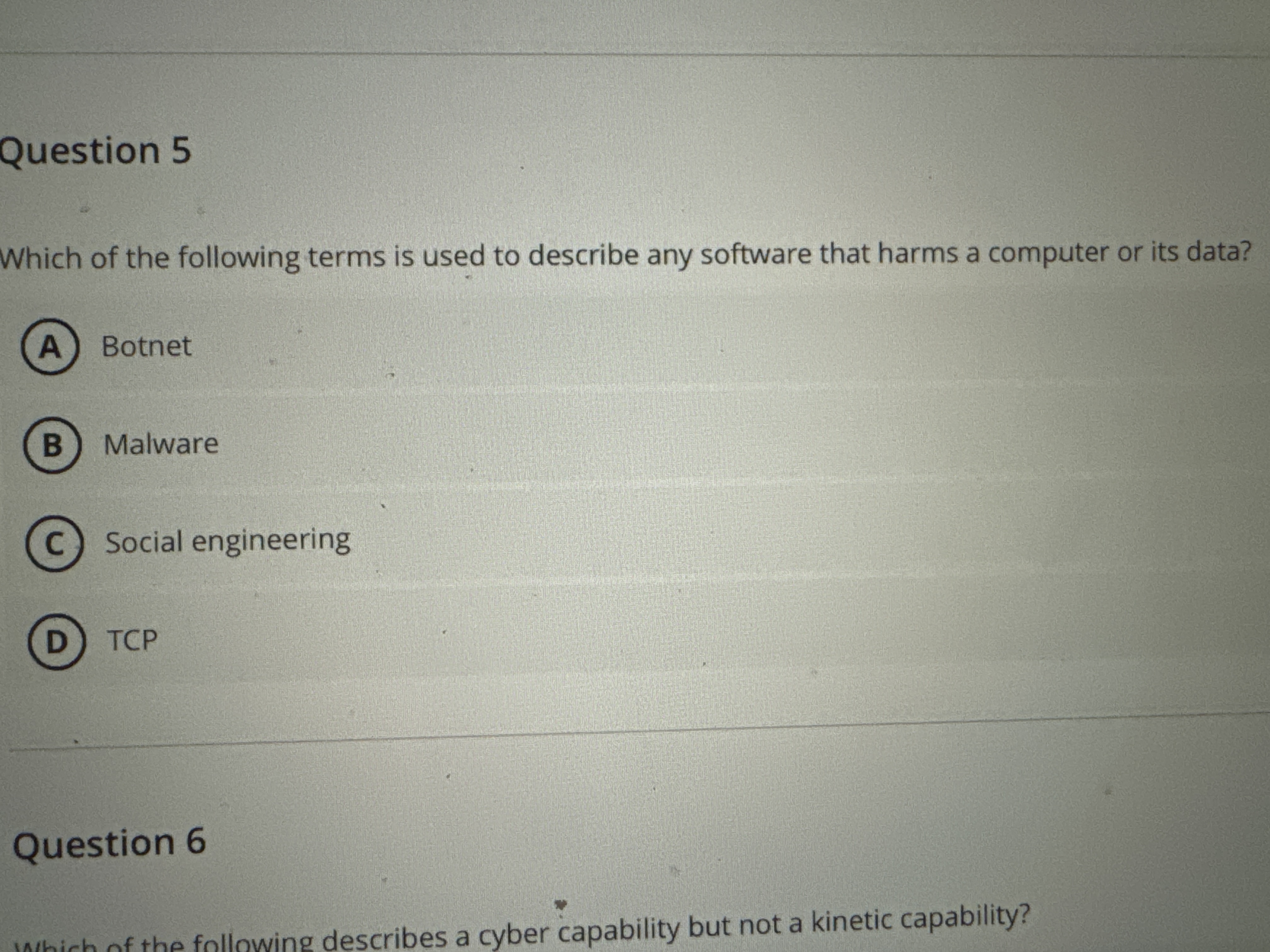 Question 5 Which of the following terms is used