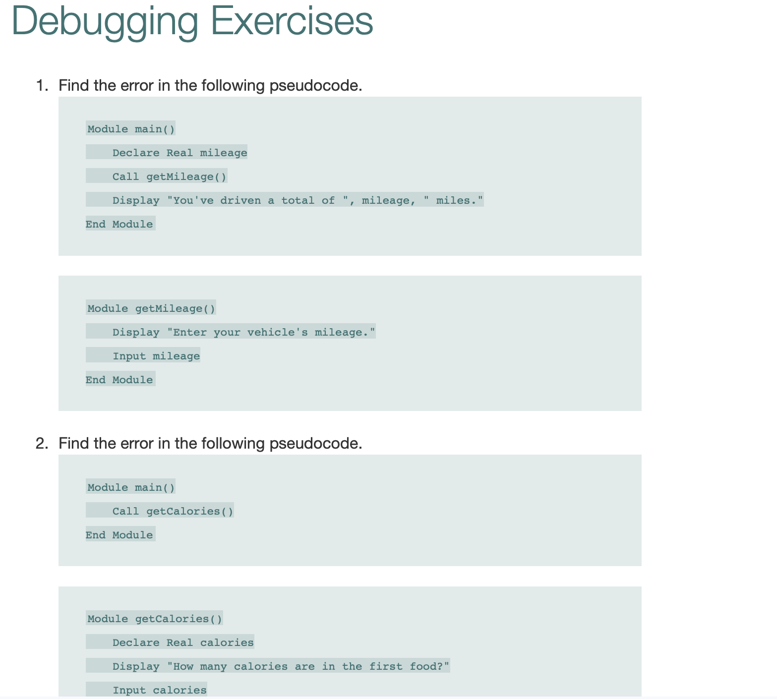 Debugging Exercises Find the error in the