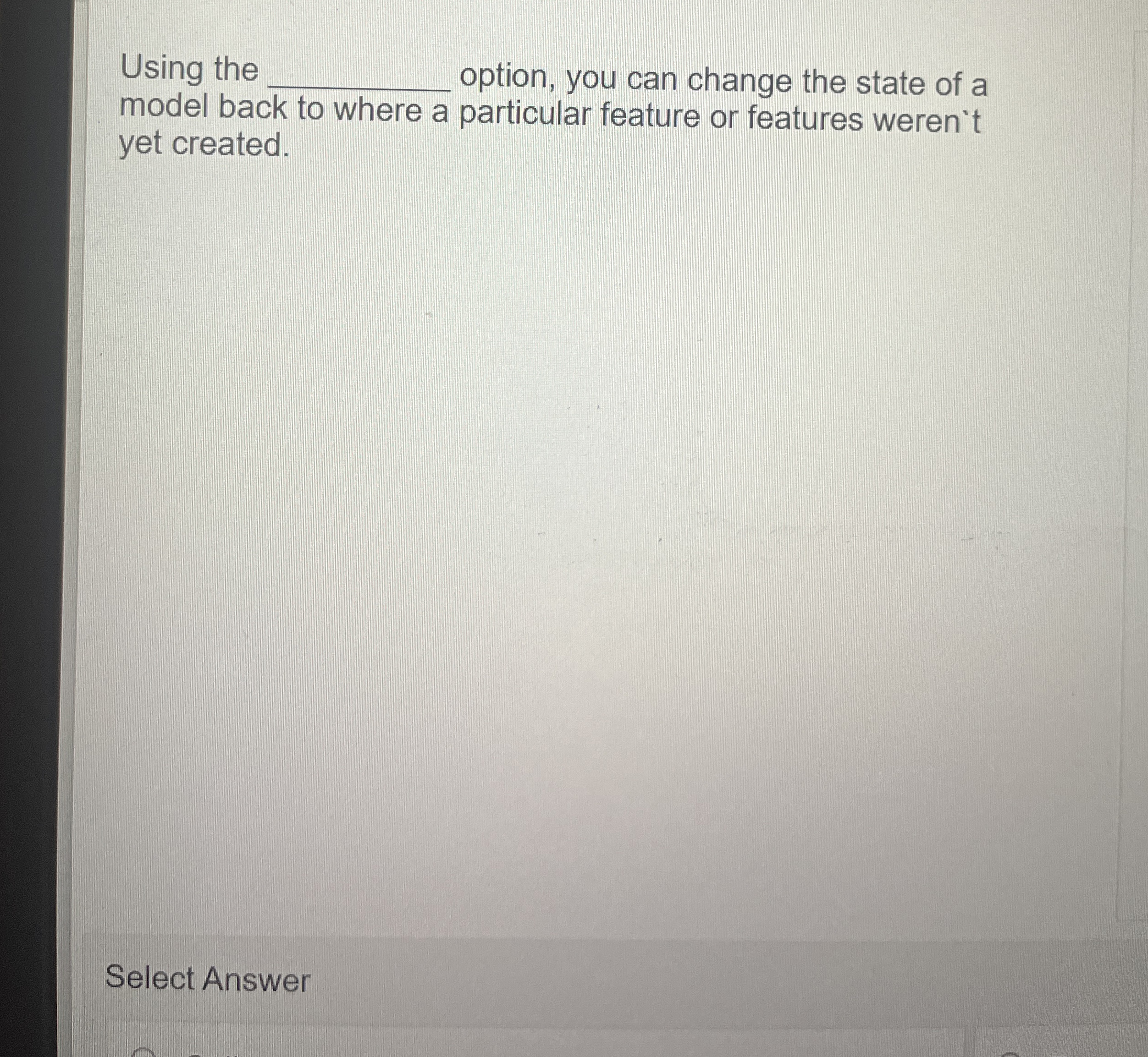 Using the option, you can change the state of a