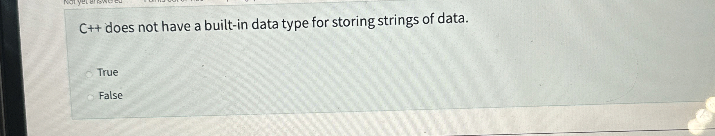 C + + does not have a built - in data type for