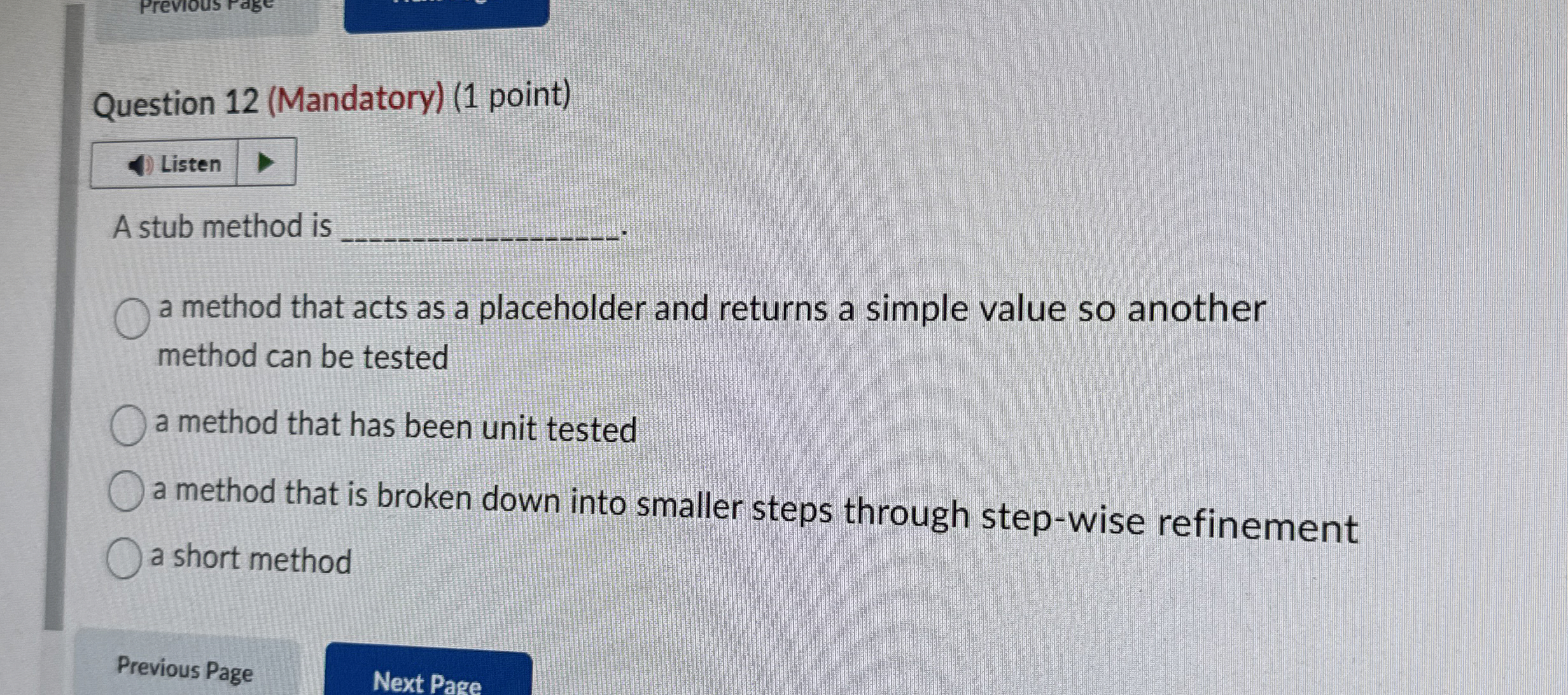 Question 1 2 ( Mandatory ) ( 1 point ) A stub