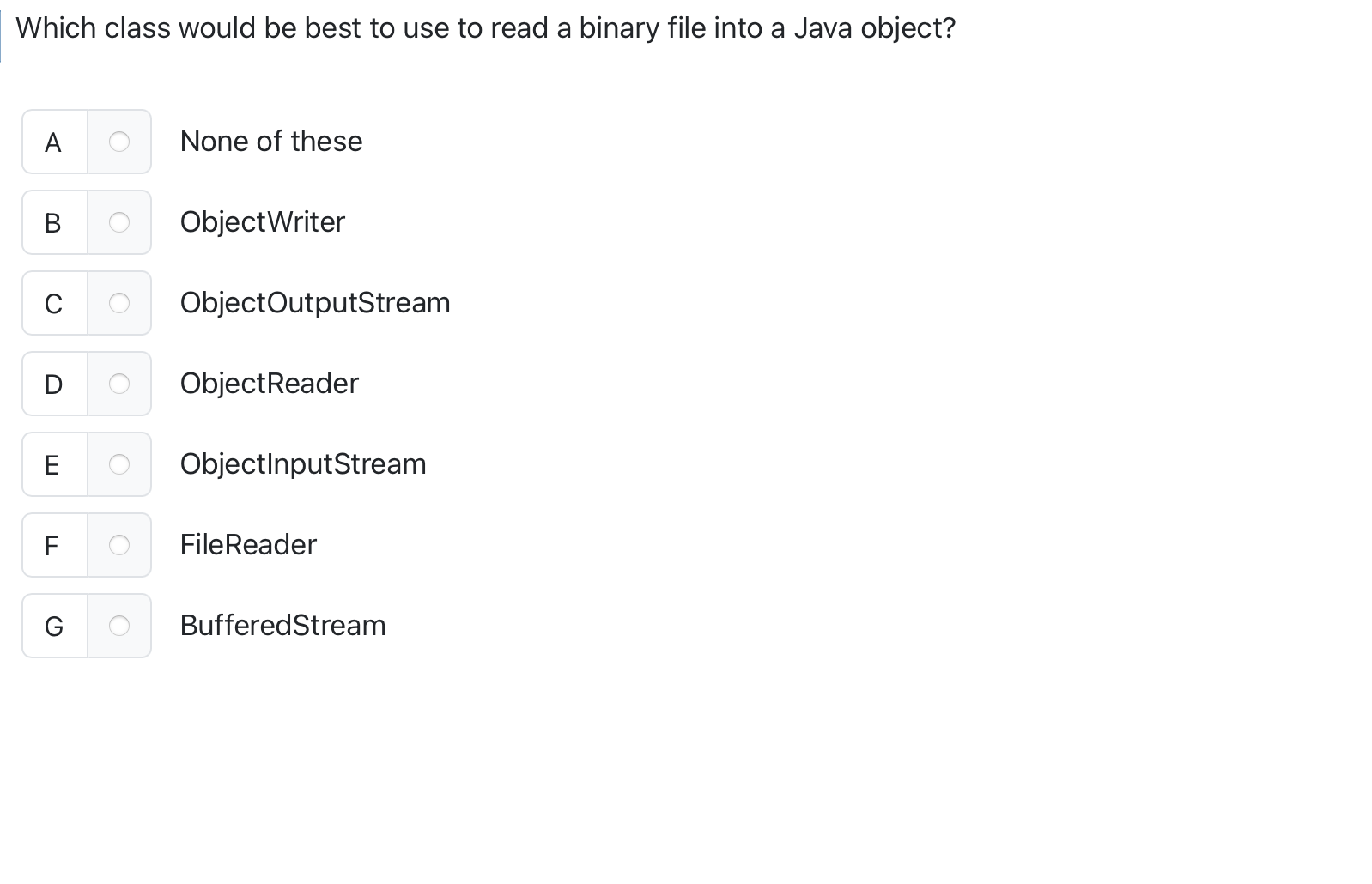 Which class would be best to use to read a binary